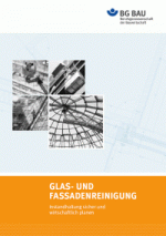 Glas- und Fassadenreinigung. Instandhaltung sicher und wirtschaftlich planen